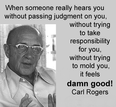 Carl Rogers on really hearing someone without judging